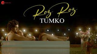 Roz Roz Tumko - Official Music Video  Ayesha Kapoor & Farman Haider  Saurabh Gangal  Bignoise