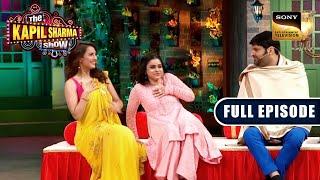 Why Does Kapil Misbehave With Bhoori?  The Kapil Sharma Show  Full Episode