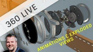 360 LIVE Creating Animations & Exploded Views