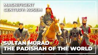 Sultan Murad Is Back From The Baghdad Campaign  Magnificent Century Kosem