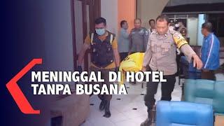 Pria Meninggal Tanpa Busana Di Kamar Hotel