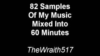 82 Samples Of My Music In 60 Minutes