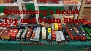 Greenbergs Toy and Train Show - 111917