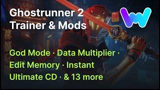 Ghostrunner 2 Trainer +17 Mods God Mode Max Data Edit Memory  Teleport & 13 More