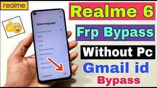 Realme 6 FRP Bypass Without Pc  Realme 6 Google Account Bypass  Realme 6 Frp Unlock 