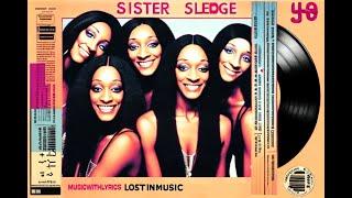 Sister Sledge  - Lost In Music - MusicLightShow