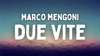 Marco Mengoni - Due Vite TestoLyrics Sanremo 2023