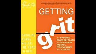 Caroline Adams Miller The Road to Grit.