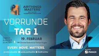 MCCT 2022 Airthings Masters  Tag 1  mit IM Christof Sielecki und Florian Kugler