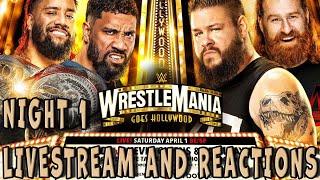 WRESTLEMANIA 39 NIGHT 1 LIVESTREAM AND REACTIONS