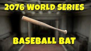 Fallout 4 Unique Weapons - 2076 World Series Baseball Bat Rare Weapon Location