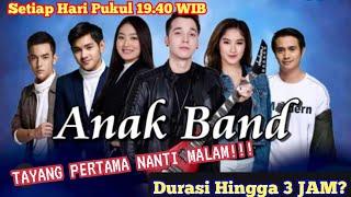 ANAK BAND SCTV TAYANG PERDANA