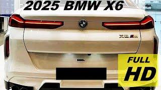 New 2025 BMW X6 SOLID SUV - Better Than The Competitor