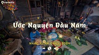 Nhạc Lofi Tết Nhẹ Nhàng Cực Chill - Ước Nguyện Đầu Năm...Một Rừng Hoa Mai Nở - Nhạc Xuân 2024