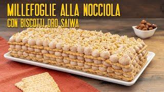 HAZELNUT MILLEFEULI WITH SAIWA GOLD COOKIES Easy Recipe - Homemade by Benedetta