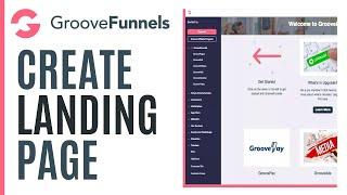 How to Make a Free Landing Page with GrooveFunnels 2024