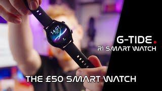 This BUDGET £50 G-Tide R1 Smart Watch Is FANTASTIC  G-Tide R1 smart watch REVIEW