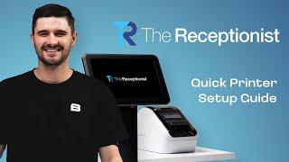 The Receptionist Printer Setup Guide  How To Connect Your Printer To The Receptionist App.