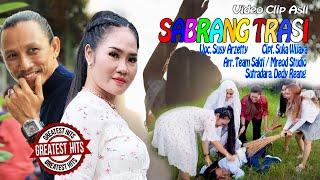 SABRANG TRASI VOC.SUSY ARZETTY  VIDEO CLIP & MUSIC ORIGINAL