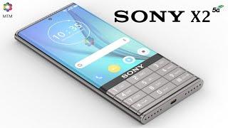 Sony X2 5G Release Date Camera 5500mAh Battery First Look Launch Date Trailer FeaturesConcept