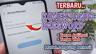 BARU Cara Konek Wifi Tanpa Kata Sandi