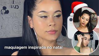 TENTEI FAZER UMA MAKE INSPIRADA NO NATAL