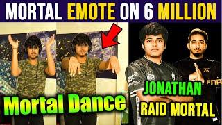 Mortal 6 Million Subscribers  Scout Message  Jonathan Raid Mortal  Mortal Emote & Dance  Ghatak