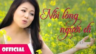 Nỗi Lòng Người Đi - Anh Thơ  Nhạc Vàng Trữ Tình Hay