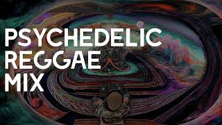 Neo Psychedelic Reggae Mix Vol.1