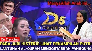 Heboh Panggung Dangdut Academy 5 Digetarkan Lantunan Al-Quran Putri Ariani Semua Banjir Air Mata