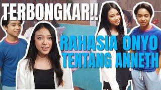 The Onsu Family -  TERBONGKAR rahasia Onyo tentang Anneth