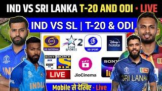 India Vs Sri Lanka odi Series 2024 Live Telecast Channel List  Ind Vs SL t-20 Odi Live Kaise Dekhe