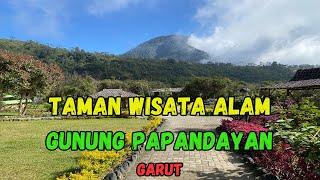 WISATA ALAM GUNUNG PAPANDAYAN GARUT  REVIEW FASILITAS TAMAN WISATA PAPANDAYAN