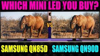 Samsung QN90D vs Samsung QN85D  Samsung QN90D Review  Samsung Mini LED TV 2024  Samsung QN85D TV