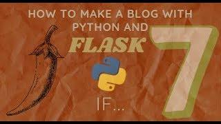 Flask 7 The if condition a blog with Python