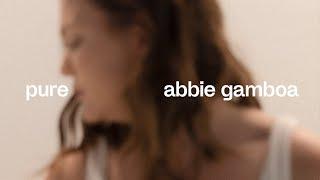 pure official video - abbie gamboa