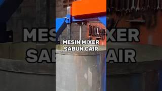 CARA MEMBUAT SABUN CAIR Pakai Mesin Mixer #shorts #mesin #sabuncair #sabun