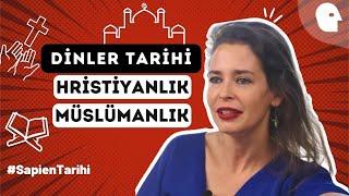 2155 Dinler Tarihi II Hristiyanlık ve Müslümanlık  Sapien Tarihi