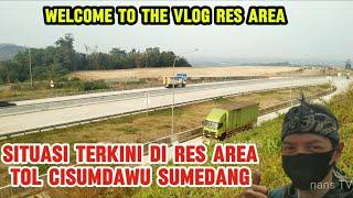 KAPAN YAH  ⁉️SITUASI TERKINI DI RES AREA TOL CISUMDAWU SUMEDANGVLOG THE RES AREA JAVAISLAND