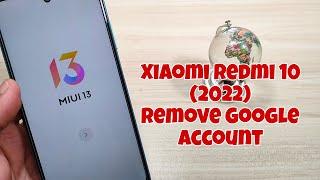 Xiaomi Redmi 10 2022 2201116PG. Remove Google Account Bypass FRP Without PC.