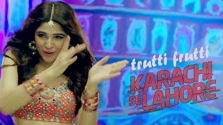 Trutti Frutti  Ayesha Omar  Shiraz Uppal  Karachi Se Lahore