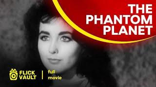 The Phantom Planet  Full HD Movies For Free  Flick Vault