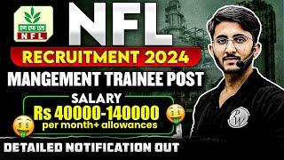 NFL Recruitment 2024  National Fertilizers Limited Management Trainee Post  Engineers Wallah