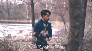 Mus Zoo Koj Mog - LENG YANG「MVAudio COVER」