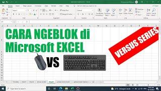 cara ngeblok di microsoft excel mouse vs keyboard