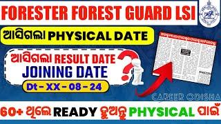 OSSSC Forester Forest Guard LSI Results Date Forester Guard Physical Date Forest Guard Cut-off