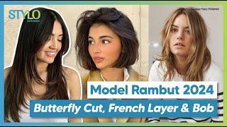 Tren Model Rambut 2024 Butterfly Cut French Layer dan Kembalinya Bob