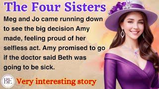 The Four Sisters   Learn English Through Story  Level 3 - Graded Reader  English Audio Podcast