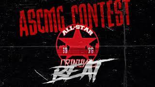 ASCMG 16 BAR$ CONTEST BEAT Produced by Jaymadethebeatzz download pursuant to contest rules