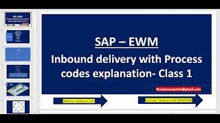 SAP EWM - Inbound delivery and Goods receipt with Process codes